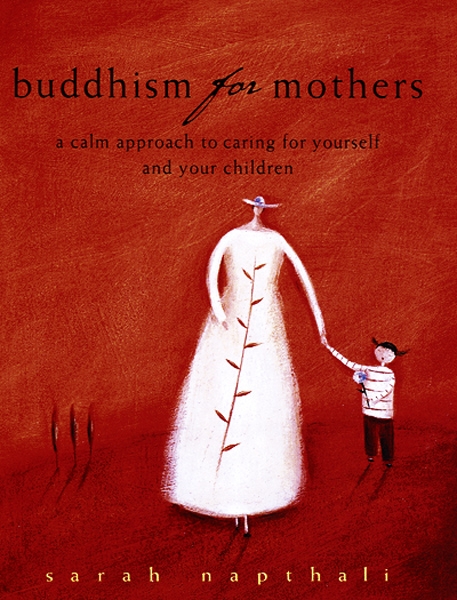 Buddhism for Mothers | The Mind Institute